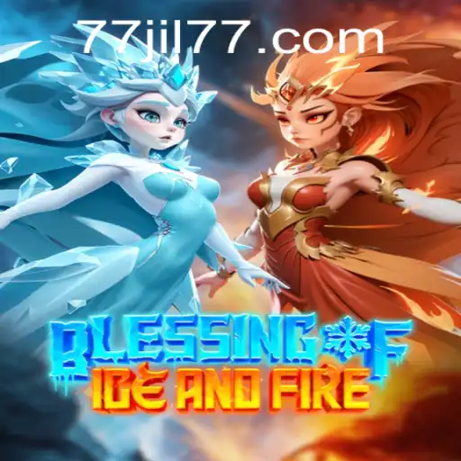 Unveiling the Thrilling World of Blessing of Ice and Fire