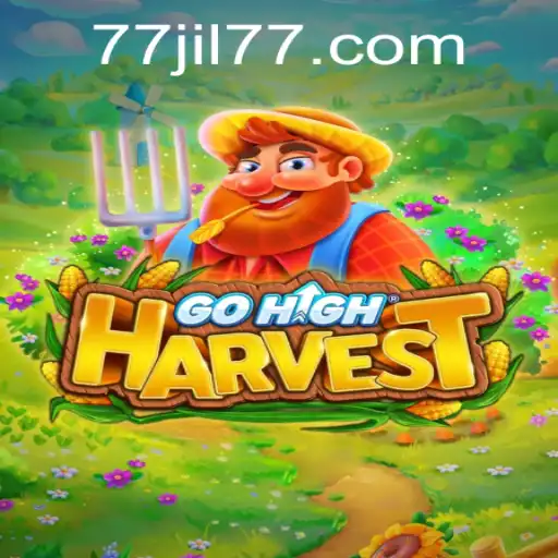 Exploring the World of GoHighHarvest: A Comprehensive Guide